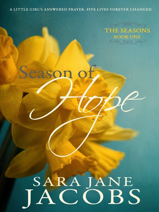 Title details for Season of Hope by Sara Jane Jacobs - Available